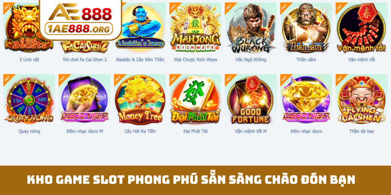 Kho game slot phong phú sẵn sàng chào đón bạn