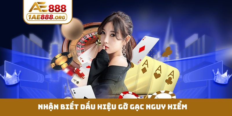 Nhận biết dấu hiệu gỡ gạc nguy hiểm
