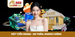 Rút tiền AE888