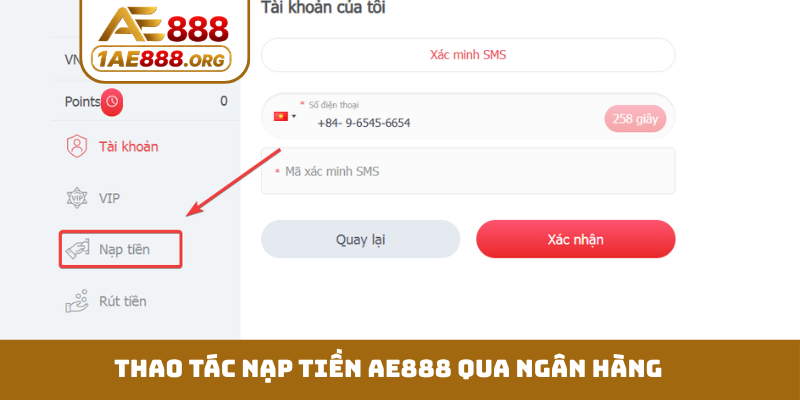 Thao tác nạp tiền AE888 qua ngân hàng