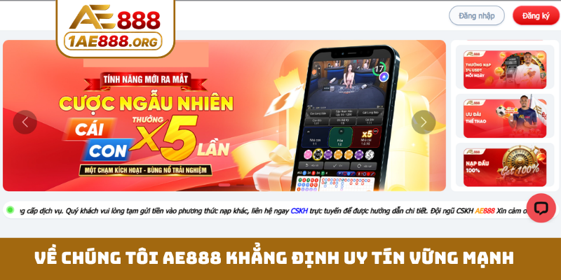 Về chúng tôi AE888 khẳng định uy tín vững mạnh